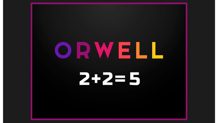ORWELL : 2+2=5 © VELVET FILM
